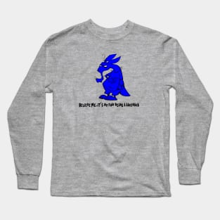 it's a aardvark life for us Long Sleeve T-Shirt